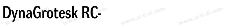 DynaGrotesk RC字体转换